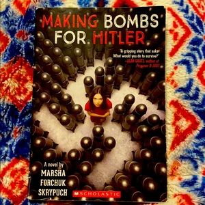 Making bombs for hitler by Marsha Skrypuch